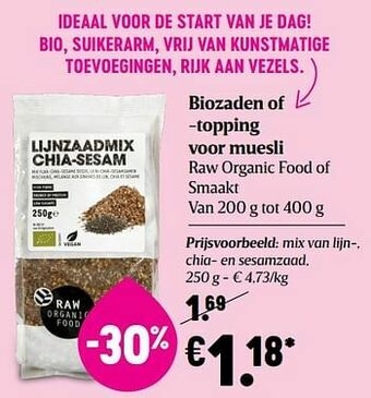 Delhaize Biozaden mix van lijn-, chia- en sesamzaad aanbieding