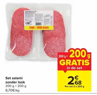 Carrefour Set salami zonder look per set 2 x 200g aanbieding