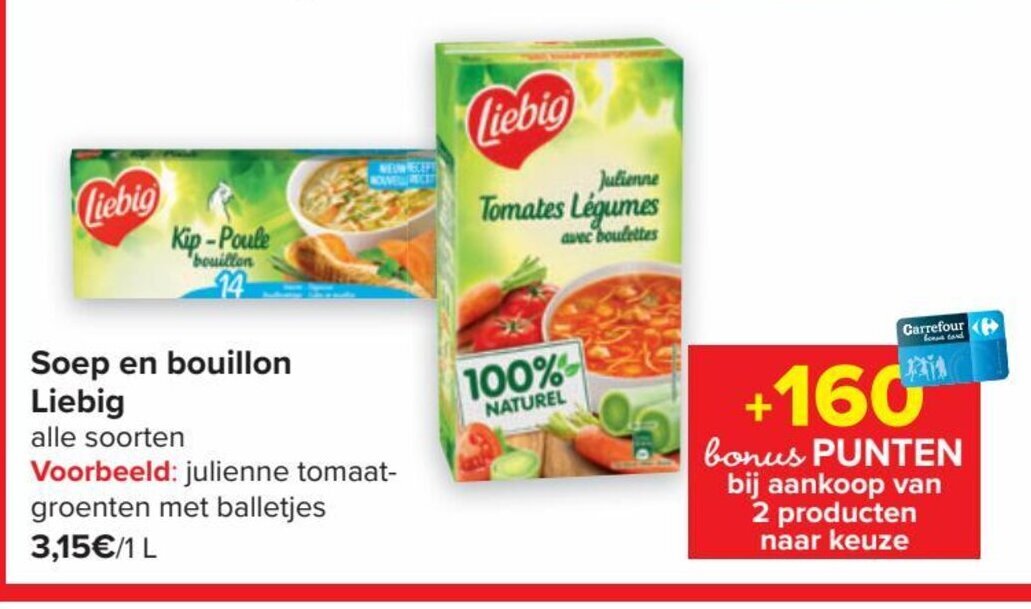Liebig Soep en bouillon promotie bij Carrefour