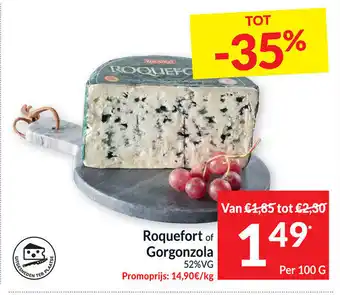 Roquefort of gorgonzola per 100 g