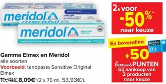 Carrefour Market Gamma Elmex en Meridol Alle Soorten aanbieding