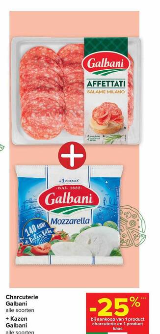 Carrefour Charcuterie galbani aanbieding