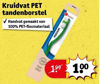 Kruidvat Kruidvat pet tandenborstel aanbieding