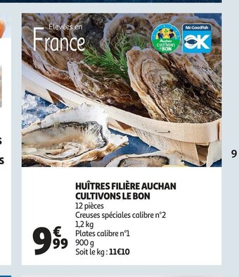 Auchan Cultivons le bon huitres filiere aanbieding