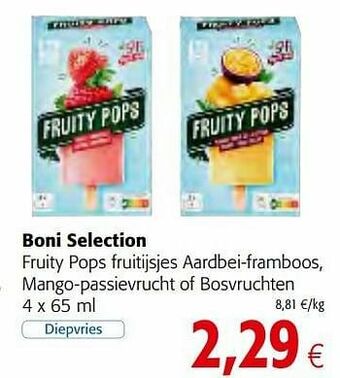 Colruyt Boni selection fruity pops fruitijsjes aardbei-framboos, mango-passievrucht of bosvruchten aanbieding
