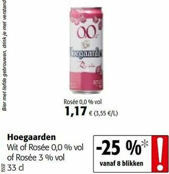 Hoegaarden wit of rosée of rosée