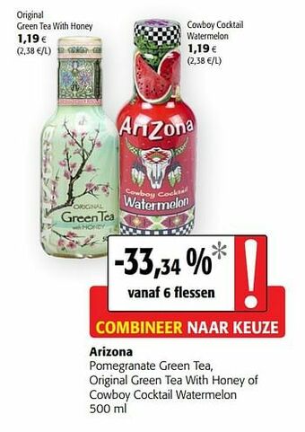 Colruyt Arizona pomegranate green tea, original green tea with honey of cowboy cocktail watermelon aanbieding