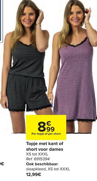 Carrefour Topje met Kant of Short voor Dames aanbieding
