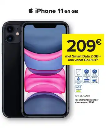 Carrefour iPhone 11 64Gb Met Smart Data 2GB + Abo Vanaf Go Plus aanbieding