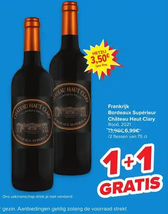 Carrefour Bordeaux Superieur Chateau Haut Clary Rood 2021 aanbieding