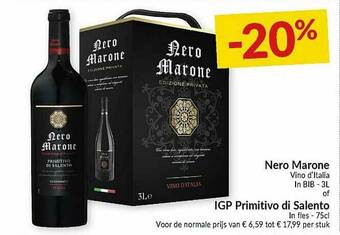 Intermarché Nero Marone Of Igp Primitivo Di Salento aanbieding