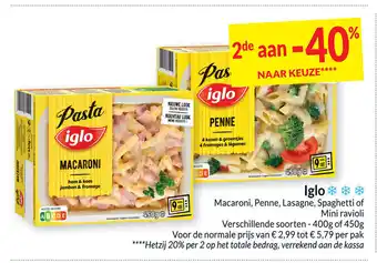 Intermarché Iglo Macaroni, Penne , Lasagne , Spaghetti of Mini Ravioli aanbieding