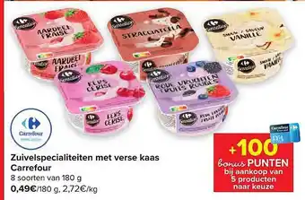 Carrefour Zuivelspecialiteiten met verse kaas aanbieding