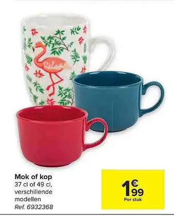 Carrefour Mok of kop aanbieding