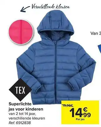 Carrefour Superlichte jas voor kinderen aanbieding