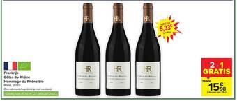 Carrefour Côtes du rhône hommage du rhône bio aanbieding