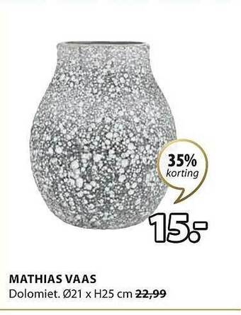 Jysk Mathias vaas aanbieding