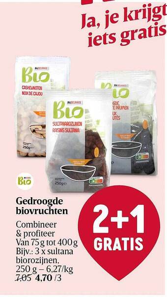 Delhaize Gedroogde biovruchten aanbieding