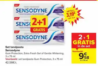 Carrefour Sensodyne Set Tandpasta Gum Protection, Extra Fresh Gel of Gentle Whitening 3 x 75ml aanbieding
