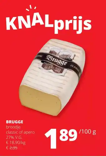 Spar Colruyt Brugge broodje classic of apero 27% V.G. 100g aanbieding