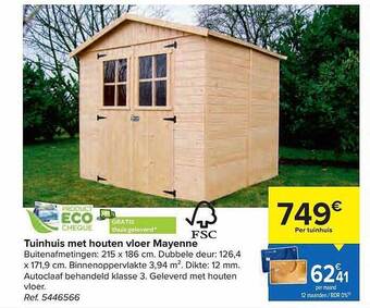Carrefour Tuinhuis met houten vloer mayenne aanbieding