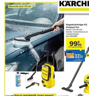 Carrefour Hogedrukreiniger k2 compact car aanbieding