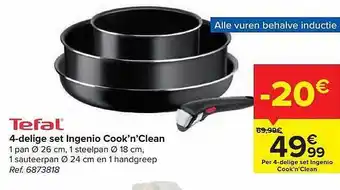 Carrefour Tefal 4delige set ingenio cook'n'clean aanbieding