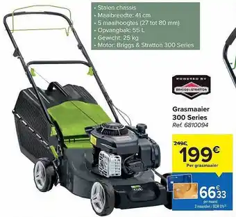 Carrefour Grasmaaier 300 series aanbieding