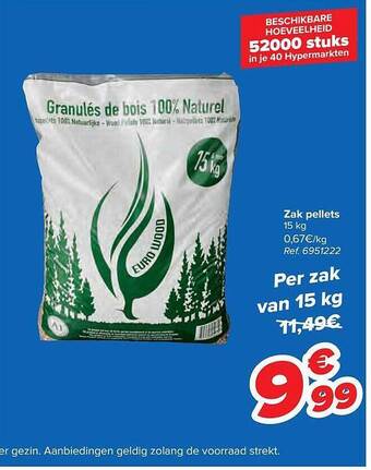 Carrefour Zak pellets aanbieding