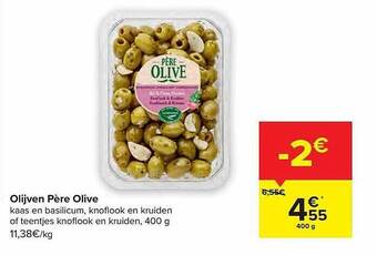 Carrefour Olijven père olive aanbieding