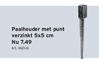 GAMMA Paalhouder met punt verzinkt 5x5 cm aanbieding