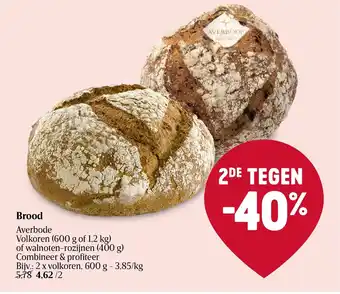 Delhaize Brood averbode volkoren 2 x 600g aanbieding
