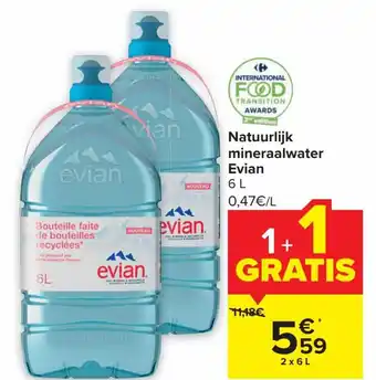 Hyper Carrefour Evian Natuurlijk Mineraalwater 2 x 6L aanbieding