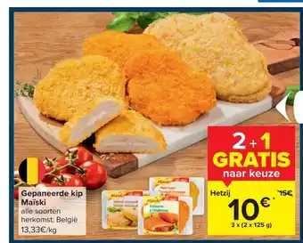 Gepaneerde Kip Maiski Alle Soorten 3 x (2 x 125g)
