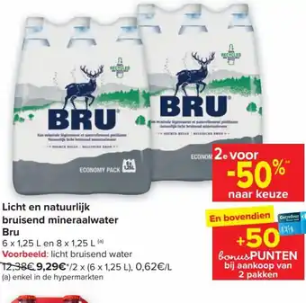 Hyper Carrefour Bru Licht en Natuurlijk Bruisend Mineraalwater 6 x 1.25L en 8 x 1.25L aanbieding