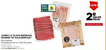 Jumbo Jumbo la place beenham, rosbief of kalkoenfilet aanbieding