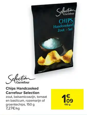 Carrefour Carrefour Selection Chips Handcooked aanbieding