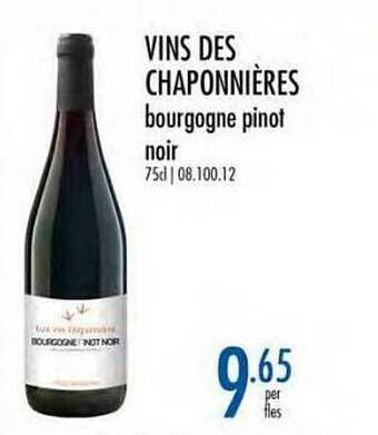 Vins Des Chaponnières Bourgogne Pinot Noir