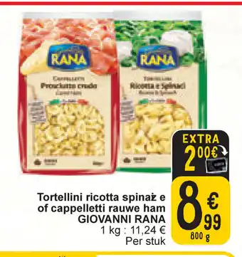 Giovanni rana tortellini ricotta spinaz e of cappelletti rauwe ham 800g