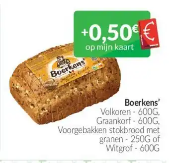 Boerkens' volkore 600g, graankorf 600g, voorgrbakken stokbrood met granen 250 of witgrof 600 g