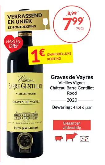 Intermarché Chateau Barre Gentillot graves de vayres vieilles vignes rood 2020 75 cl aanbieding