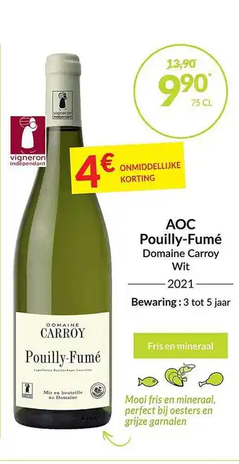 Intermarché Aoc pouilly-fumé domaine carroy 2021 aanbieding