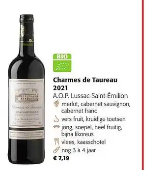 Colruyt Charmes de taureau 2021 a.o.p. lussac-saint-émilion aanbieding