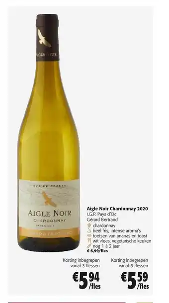 Colruyt Aigle noir chardonnay 2020 i.g.p. pays d'oc gérard bertrand aanbieding