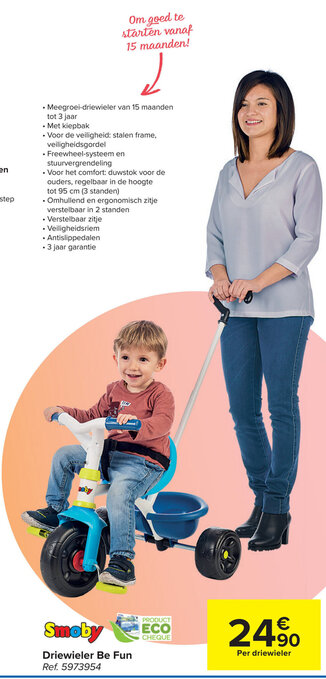 Carrefour Smoby Driewieler Be Fun aanbieding