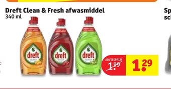 Kruidvat Dreft Clean & Fresh afwasmiddel 340 ml aanbieding