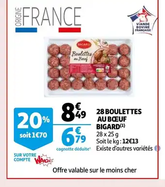 Auchan Bigard 28 boulettes au boeuf 28 x 25g aanbieding