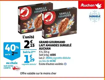 Auchan Grand gourmand lait amandes surgele 314g aanbieding