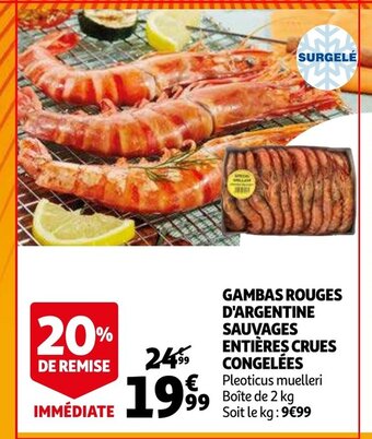 Auchan Gambas rouges d'argentine sauvages entieres crues congelees 2kg aanbieding