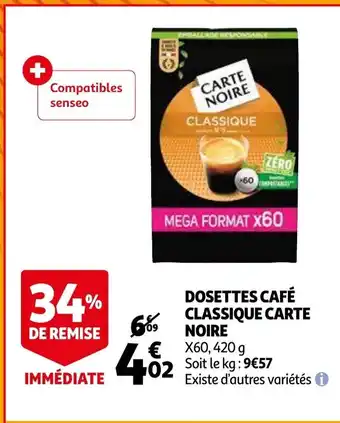 Auchan Dosettes cafe classique carte noire 420g aanbieding